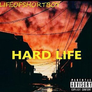 hard life 