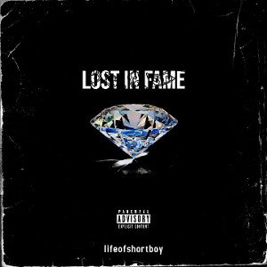 lost in fame