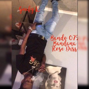 “GoofyK” Bando 079 Diss