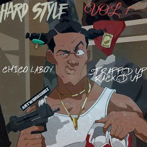 chico laboy - STRAPPED UP  RACKED UP_freestyle verses_