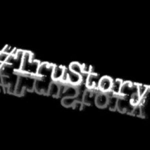 BLESSED TRU STORY