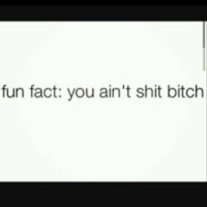 Aint shit