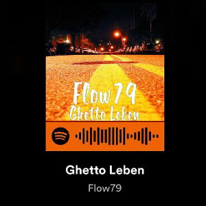Flow'79 - Ghetto Leben