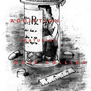  Addiction FT Dave Collins