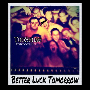 Better Luck Tomorrow 