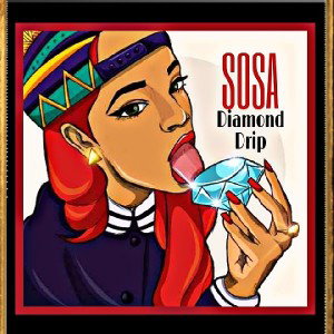 Diamond Drip (Ft.Artist) Dela Sosa 