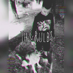  Th&Rulb$ - Я разлюбил
