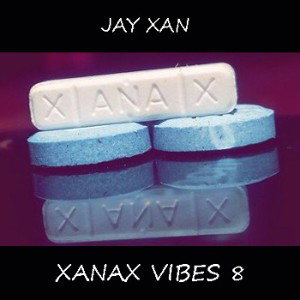 Xanax Vibes 8
