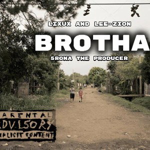 Brotha - Lixux Figueredo