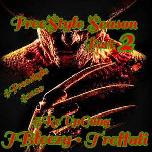 💯🔥FRee$tyle$easoN2 ft.JBleezy🔥💯 