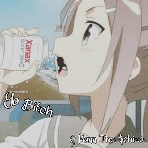 yo bitch