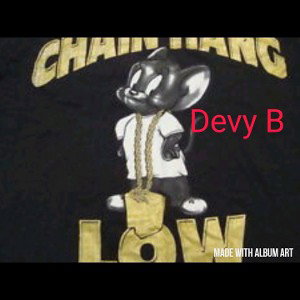 Chain hang low
