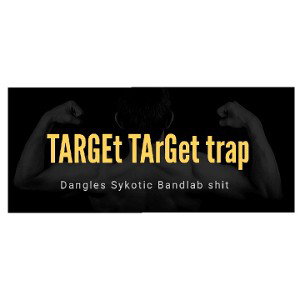  - Target target Trap Pop (bandlab 