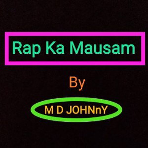Rap Ka Mausam