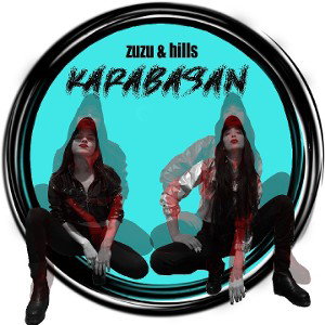 Zuzu & Hills Karabasan