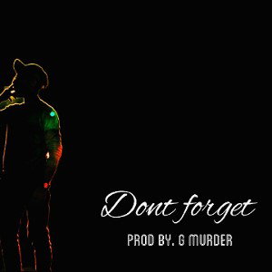 Don't Forget