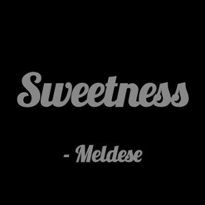 Sweetness (What Love Is) 