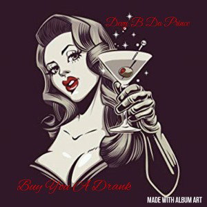 Buy You A Drink 