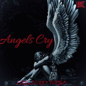  When Angels Cry