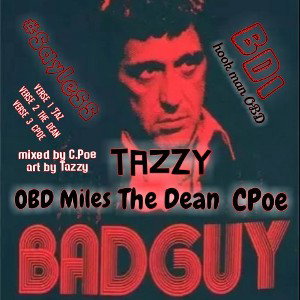  bad guy ft @GerrottDean @C.Poe @OBDmiles