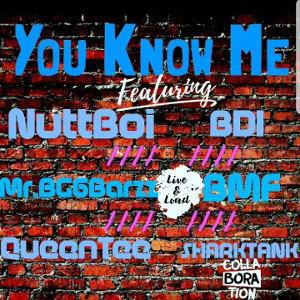 Nuttboi G6Barzz and Queen T - YOU KNOW ME