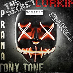 Secret Society ft. Shanell Tokyó & Prana