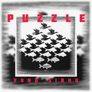 check full on youtube link in bio Puzzle_Yung Sidhu