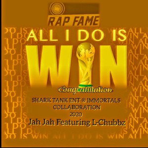 All I Do is Win ft Lchubbz