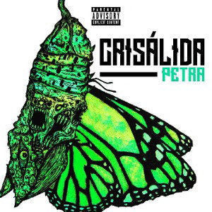 CRISÁLIDA - PETRA [2K20]