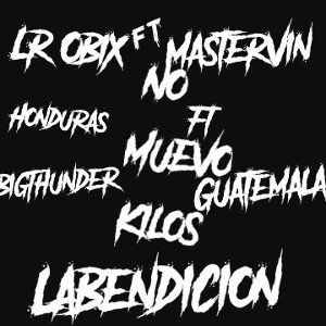 no_muevo_kilos_lr_obix_ft_novato_la_bendicion_x_master_vin_21203