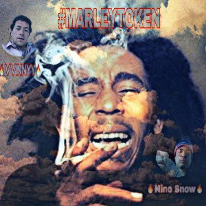 Marley Token VVinnYY ft NinoSnow