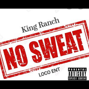 No Sweat -Prod by Nexxus Legion Beats