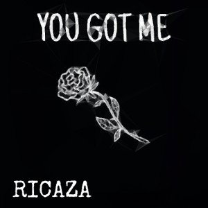YOU GOT ME 