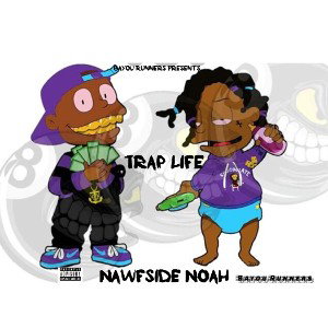 Trap Life 
