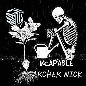 INCAPABLE 