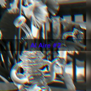 🔥Al Aire #2🔥