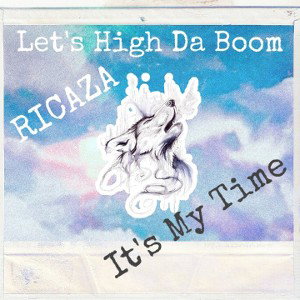 LET'S HIGH DA BOOM