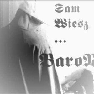 BaroN -Sam wiesz