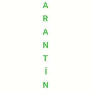 karantina! 