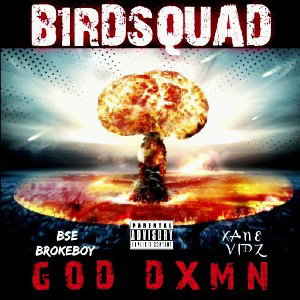 GOD DXMN feat. B$E Brokeboy (Official)