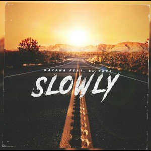 Qatana- Sh Kera-Slowly