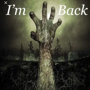 am back