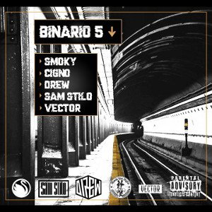 ARTIST MONSTER/ BINARIO 5/ ( Smoky/Cigno 21/Drew/Stilo sam/Vector)