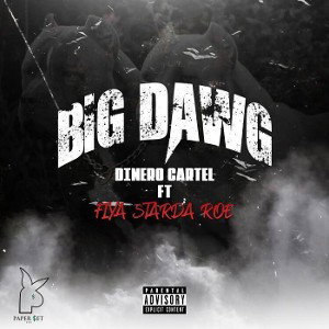 Big_Dawg_ft_FiyaStardaRoe_
