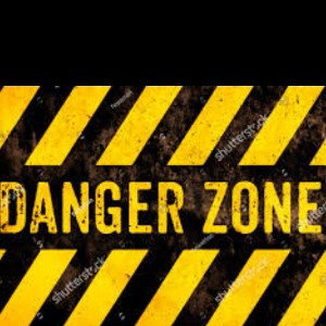 DANGER ZONE