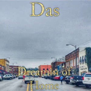 Dreamin of Home (Freestyle 2)