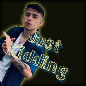 just kidding - Rensiw