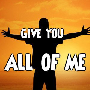 GIVE U ALL OF ME BY S K E 