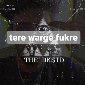 tere warge fukre.THE  DK$ID 