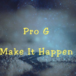 make it happen